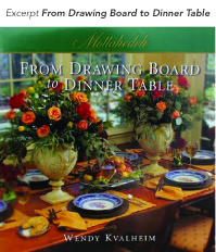 From Drawing Board to Dinner table